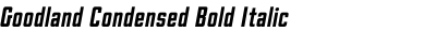 Goodland Condensed Bold Italic